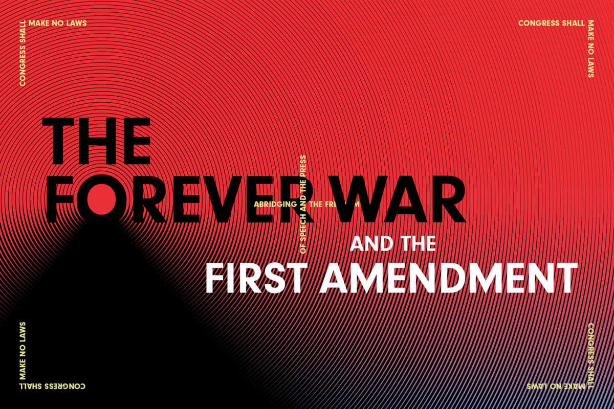 The Forever War and the First Amendment