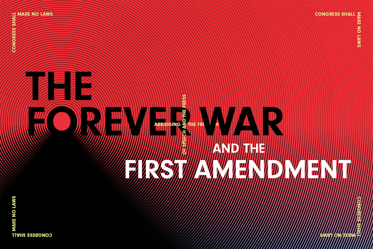 The Forever War and the First Amendment