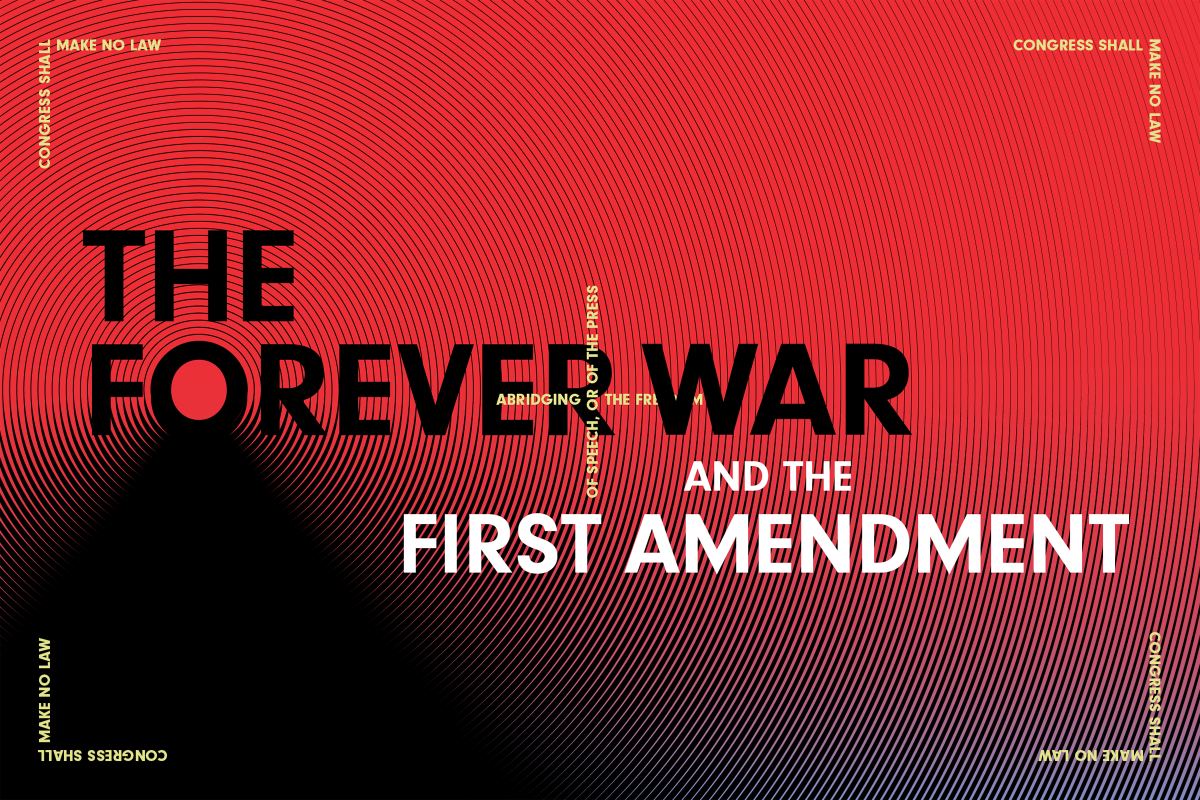 The Forever War and the First Amendment